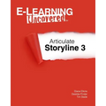 E-Learning Uncovered: Articulate Storyline 3