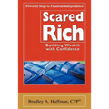 Scared Rich: Building Wealth with Confidence