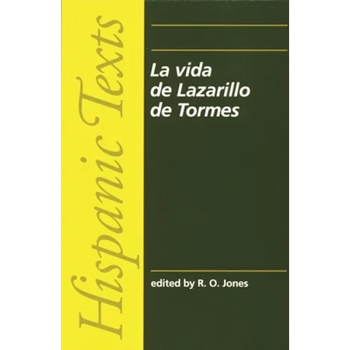 La Vida de Lazarillo de Tormes