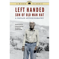 Left Handed, Son of Old Man Hat: A Navajo Autobiography