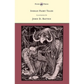 Indian Fairy Tales - Illustrated by John D. Batten