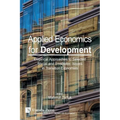 Applied Economics for Development: Empirical Approaches to Selected Social and Economic Issues in Transition Economies
