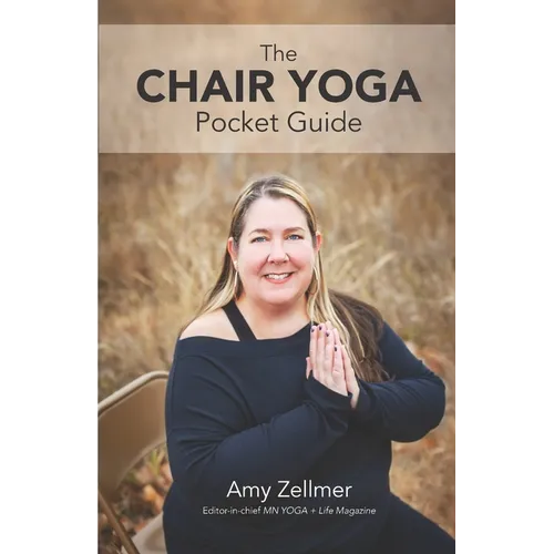 The Chair Yoga Pocket Guide