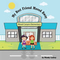 My Best Friend Moved Away: A Story for Best Friends