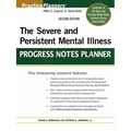 The Severe and Persistent Mental Illness Progress Notes Planner
