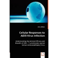 Cellular Responses to AIDS-Virus Infection