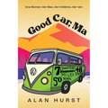 Good Car, Ma