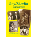 Roy/Shevlin Chronicles