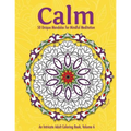 Calm: 50 Unique Mandalas for Mindful Meditation (an Intricate Adult Coloring Book, Volume 6)