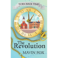 Turn Back Time: The Revolution