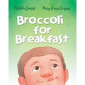 Broccoli for Breakfast