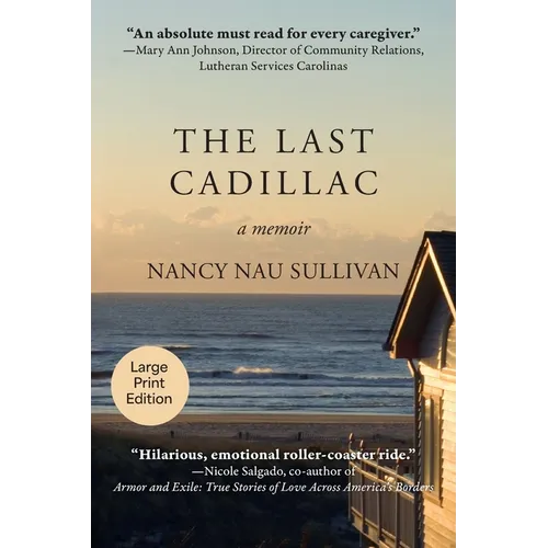 The Last Cadillac: a Memoir