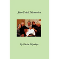 Stir-Fried Memories