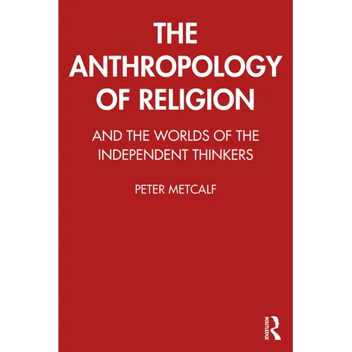 The Anthropology of Religion