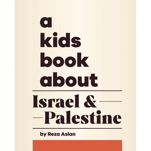 A Kids Book about Israel & Palestine