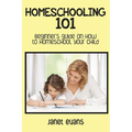 Homeschooling 101: Beginner's Guide on How to Homeschool Your Child