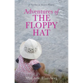 Adventures of THE FLOPPY HAT