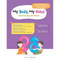 My Body, My Rules - Understanding Our Bodies: A Guide for Kids on Body Safety, Personal Boundaries, and Healthy Development