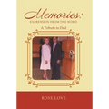 Memories: Expression From The Word: A Tribute to Dad