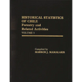 Historical Statistics of Chile, Volume III: Forestry and Related Activities