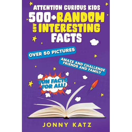 Attention Curious Kids: Random and Interesting Facts