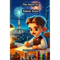 The Story of Nikola Tesla: Short Stories for Kids