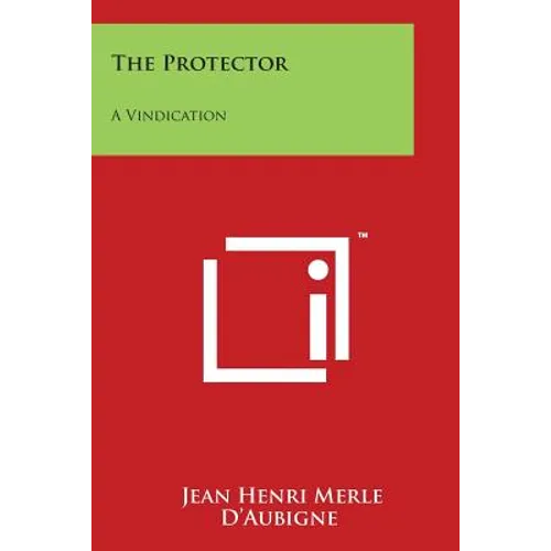 The Protector: A Vindication