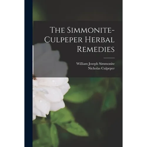 The Simmonite-Culpeper Herbal Remedies
