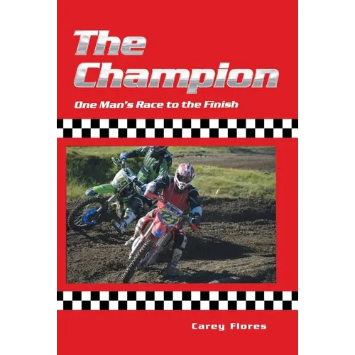 The Champion: One Man's Race to the Finish