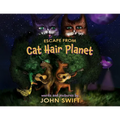 Escape from Cat Hair Planet