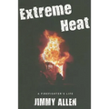 Extreme Heat: A Firefighter's Life