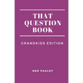That Question Book: Grandkids Edition