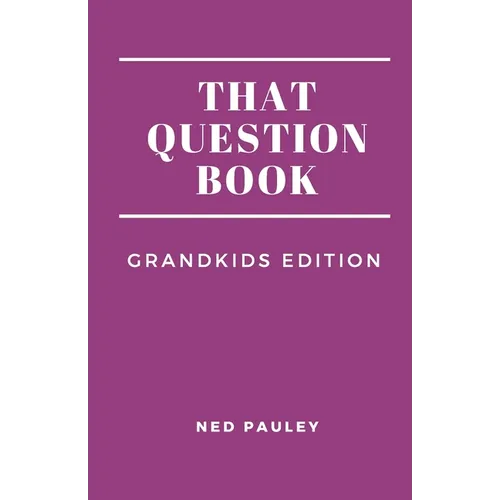 That Question Book: Grandkids Edition