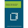Among the San Blas Indians of Panama