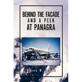 Behind the Facade and a Peek at Panagra