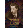 The Medium Is the Muse [Channeling Marshall McLuhan]