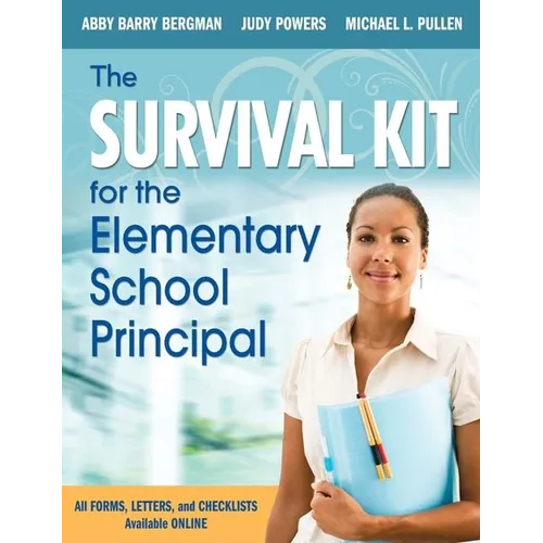 The Survival Kit for the Elementary School Principal