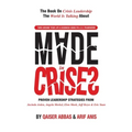 Made in Crises