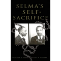 Selma's Self-Sacrifice