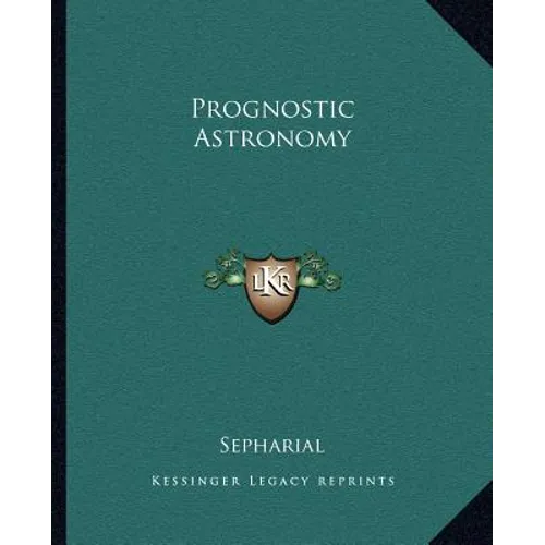 Prognostic Astronomy