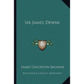 Sir James Dewar
