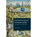 Reading Hemingway's the Garden of Eden: Glossary and Commentary