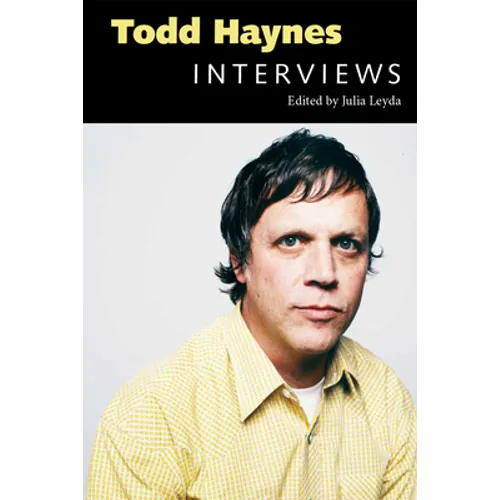 Todd Haynes: Interviews