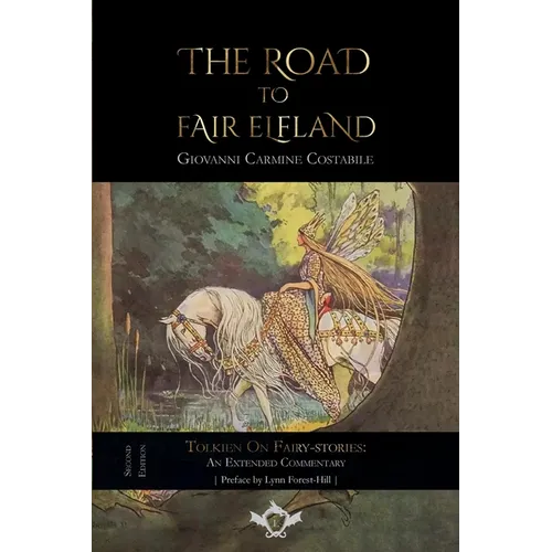 The Road to Fair Elfland (Second Edition)