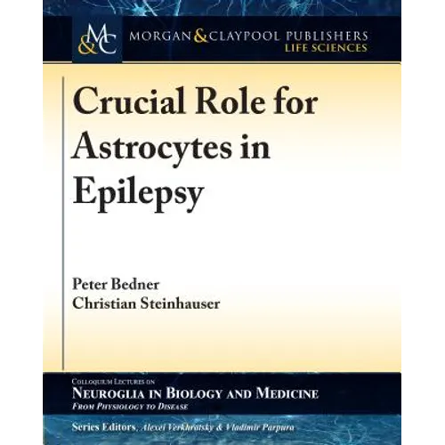 Crucial Role for Astrocytes in Epilepsy