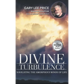 Divine Turbulence: Navigating the Amorphous Winds of Life