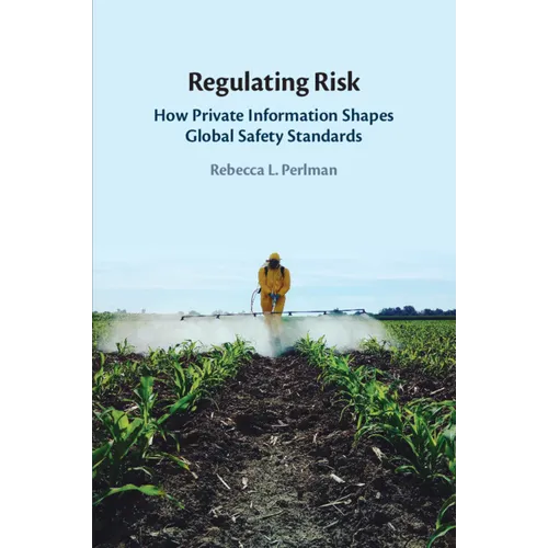 Regulating Risk