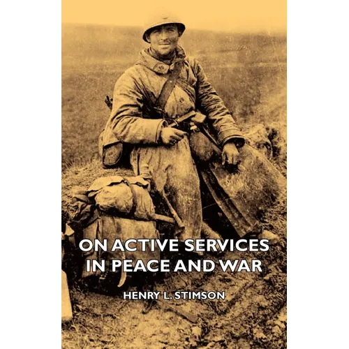On Active Services in Peace and War
