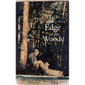 Tales from the Edge of the Woods