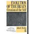 Evolution of the Brain: Creation of the Self